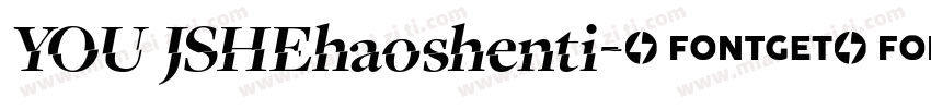 YOU JSHEhaoshenti字体转换